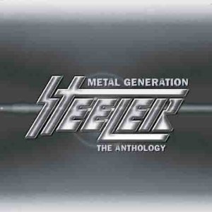 Steeler - Metal Generation - the Anthology