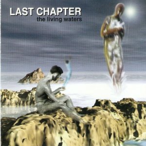 Last Chapter - The Living Waters