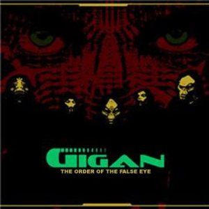 Gigan - The Order of the False Eye
