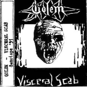 Golem - Visceral Scab