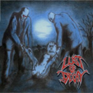 Lust Of Decay - Rest in Hell