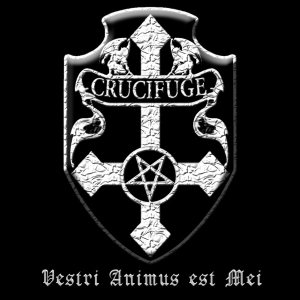Crucifuge - Vestri Animus est Mei