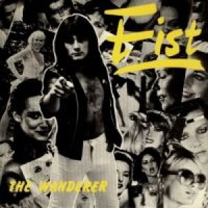 Fist - The Wanderer