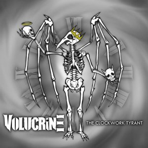Volucrine - The Clockwork Tyrant