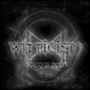 Witticism - Oden's Rain