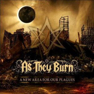 As They Burn - A New Area for Our Plagues