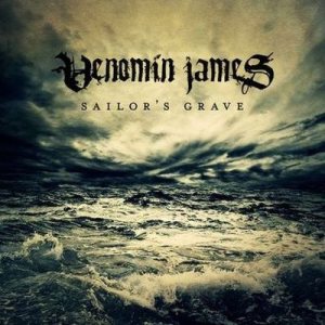 Venomin James - Sailor's Grave