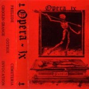Opera Ix - Gothik