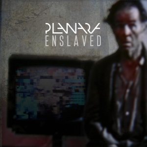 Planara - Enslaved