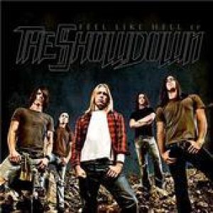 The Showdown - Feel Like Hell EP