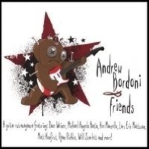 Andrew W. Bordoni - Andrew Bordoni & Friends