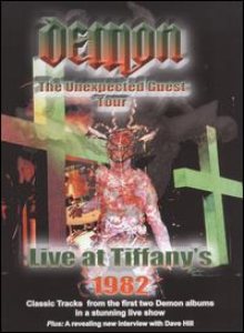 Demon - The Unexpected Guest Tour - Live at Tiffany's 1982