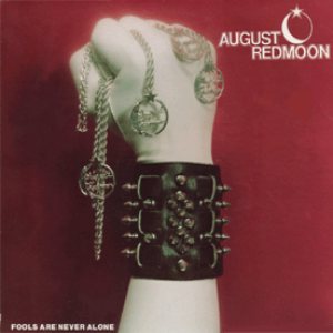 August Redmoon - Fools Are Never Alone