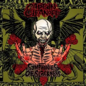 Captain Cleanoff - Symphonies of Slackness