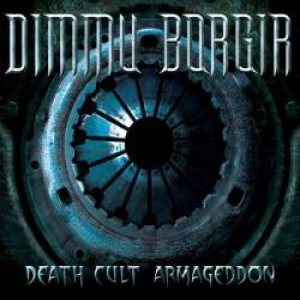 Dimmu Borgir - Death Cult Armageddon