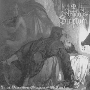 Antiquus Scriptum - Inner Depression (Syndromes of Fear)