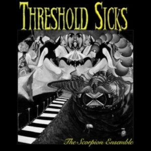 Threshold Sicks - The Scorpion Ensemble