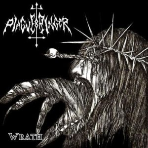 Plaguebringer - Wrath