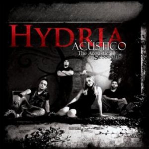 Hydria - Acústico - the Acoustic Sessions