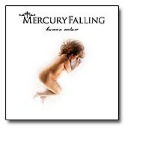 Mercury Falling - Human Nature