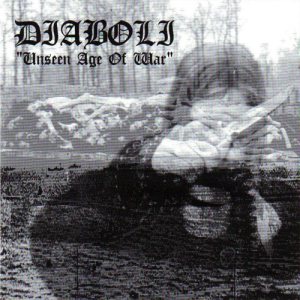 Diaboli - Unseen Age of War