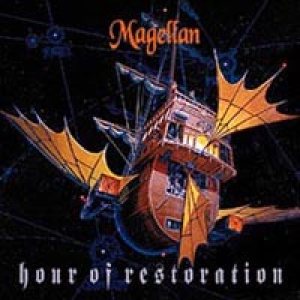 Magellan - Hour of Restoration