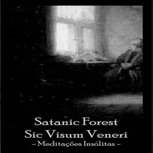 Satanic Forest - Meditações Insólitas