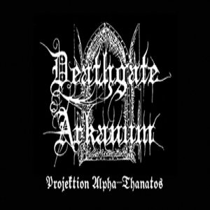 Deathgate Arkanum - Projektion Alpha-Thanatos