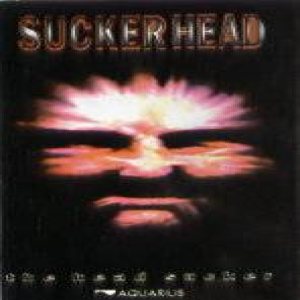Sucker Head - The Head Sucker
