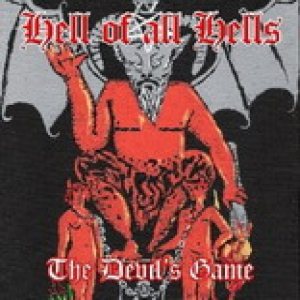 Hell of All Hells - The Devil's Game