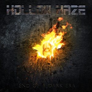 Hollow Haze - End of a Dark Era