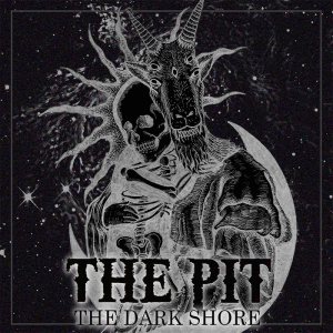 The Pit - The Dark Shore