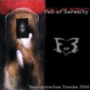 Fall Of Serenity - Demonstration Tracks 2000