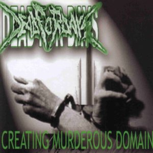 Dead For Days - Creating Murderous Domain