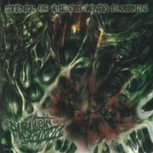 Purulent Jacuzzi - Stench of the Drowned Carrion