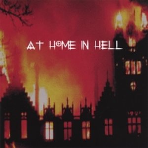 At Home in Hell - At Home in Hell