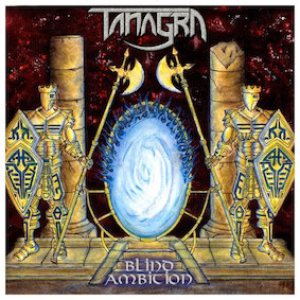 Tanagra - Blind Ambition