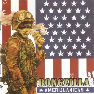 Bongzilla - Amerijuanican