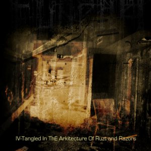 Funera - IV - Tangled in the Architecture of Rust and Razors