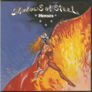 Shadows Of Steel - Heroes