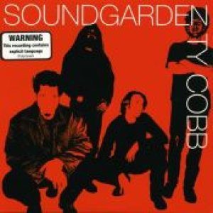 Soundgarden - Ty Cobb