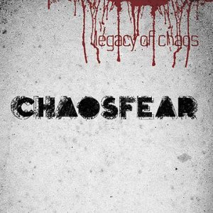 Chaosfear - Legacy of Chaos