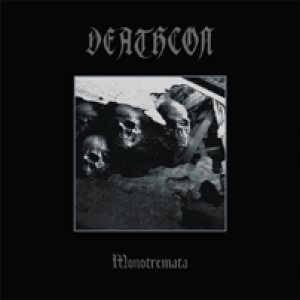 Deathcon - MonoTremata