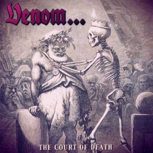 Venom - Court of Death