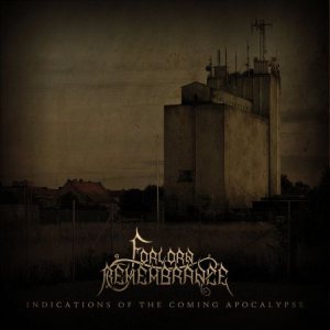Forlorn Remembrance - Indications of the Coming Apocalypse