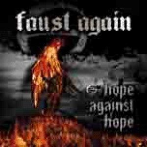 Faust Again - Hope Against Hope