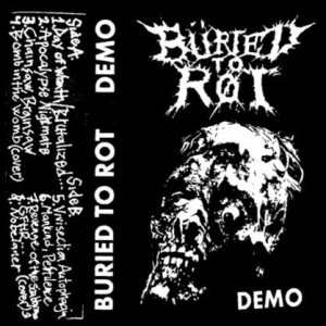 Büried to Röt - Demo