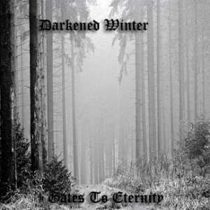 Darkened Winter - Gates to Eternity