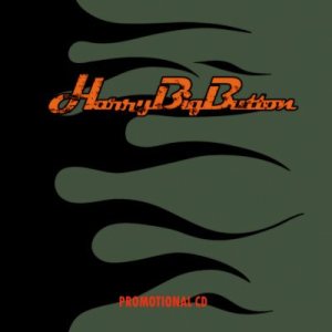 HarryBigButton - Hard 'N' Loud
