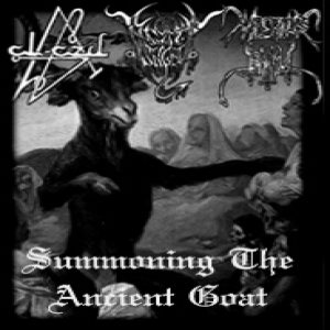 Al-Azif / Black Angel / Imperious Satan - Summoning the Ancient Goat